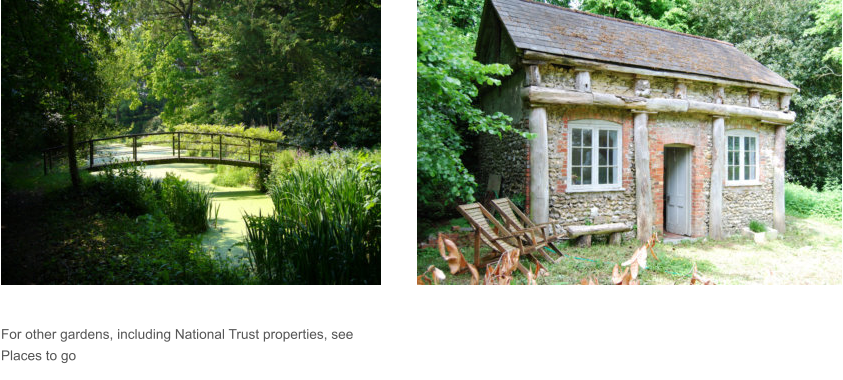 For other gardens, including National Trust properties, see Places to go